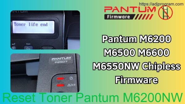 Reset Toner Pantum M6200NW